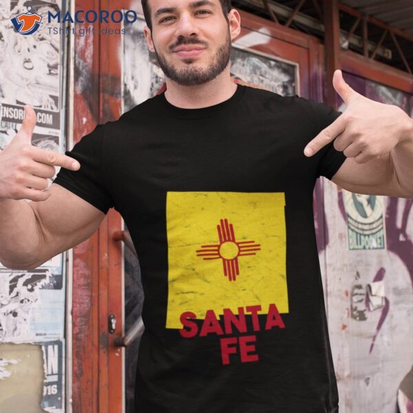 Santa Fe New Mexico Map Shaped State Flag Shirt