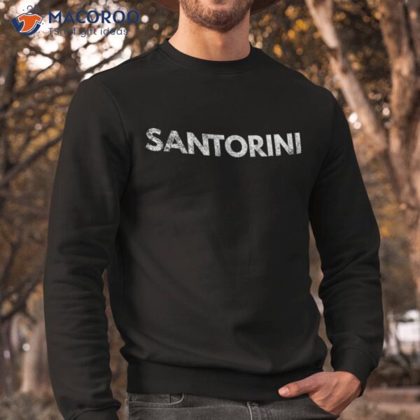 Santorini Greece Greek Islands Shirt