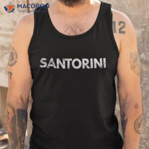 santorini greece greek islands shirt tank top