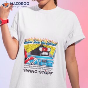 satan take the wheel wing stop shirt tshirt 1