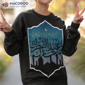 satrry night eid mubarak shirt sweatshirt 2