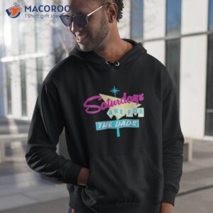 saturdays are for the dads retro shirt hoodie 1