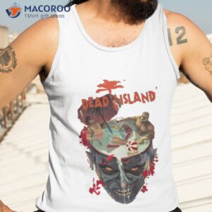 scary design dead island zombie shirt tank top 3