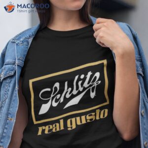 Schlitz Real Gusto Shirt