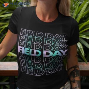 School Field Day Shirt