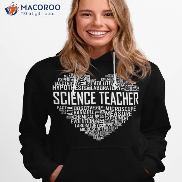 Science Teacher Heart Proud Teaching Design Shirt