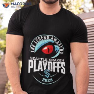 Seattle Kraken The Legend Awakens 2023 Stanley Cup Playoffs Shirt