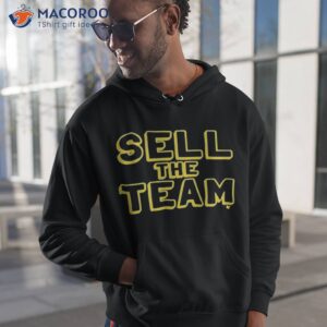 Sell The Team Oakland Shirt