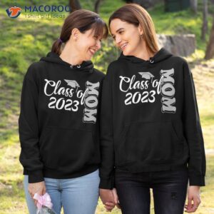 senior graduate 2023 tee funny proud mom class of shirt hoodie 1