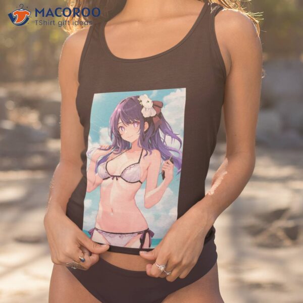 Sexy Hoshino Ai Hot Boobs Tits Thighs Panties Bikini (oshi No Ko Lewd Hentai Ecchi Anime Girl) Shirt