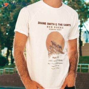 shane smith and the saints red rocks may 9 2023 morrison colorado poster shirt tshirt