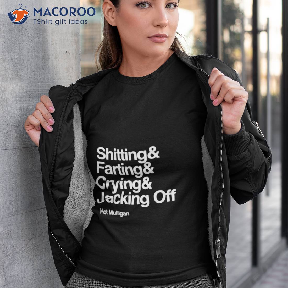 Shitting & Farting & Crying & Jacking Off Hot Mulligan Shirt Shitting & Farting & Crying & Jacking Off Hot Mulligan Shirt