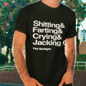 shitting farting crying jacking off shirt tshirt