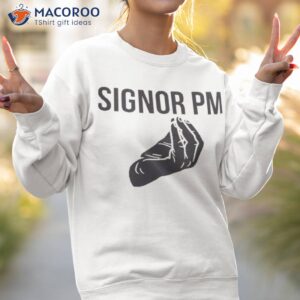 signor pm hand gesture shirt sweatshirt 2