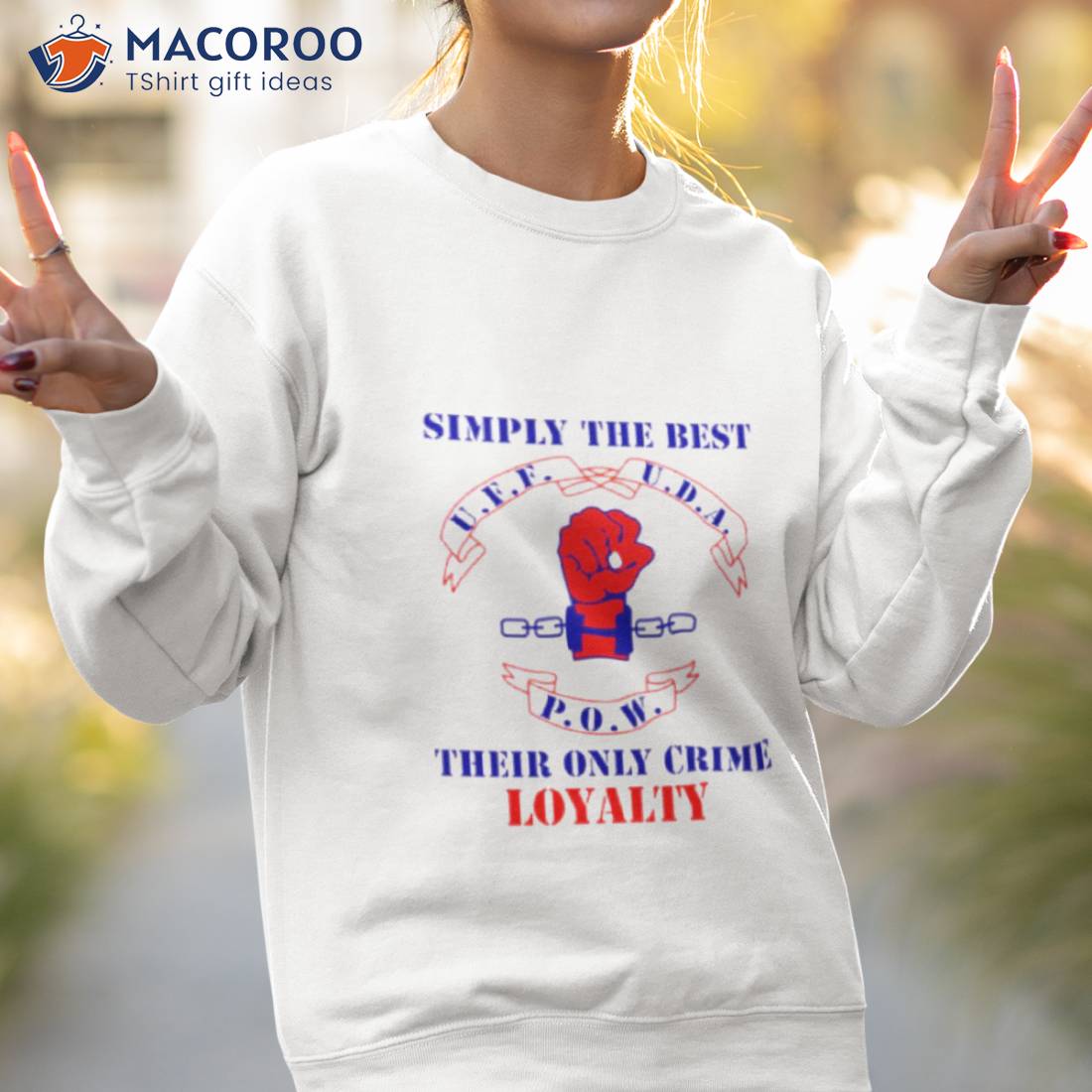 Simply The Best Their Only Crime Loyalty Shirt Simply The Best Their Only Crime Loyalty Shirt