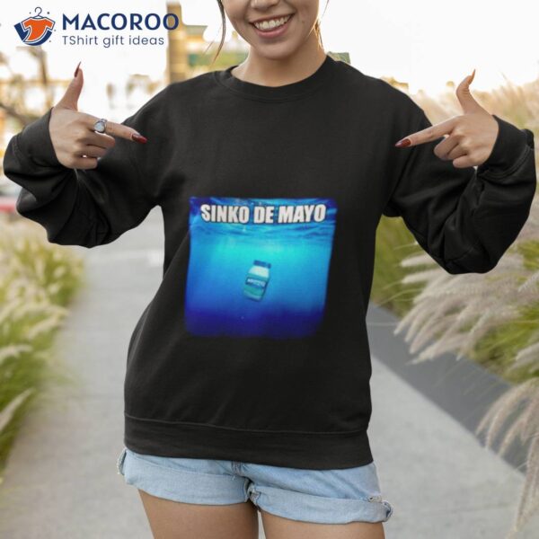 Sinko De Mayo Mayonnaise Shirt