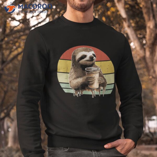 Sloth Drinking Coffee Funny Sloths And Lover Vintage Shirt