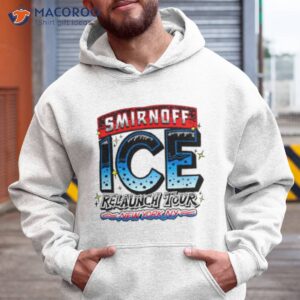 smirnoff ice relaunch tour new york ny shirt hoodie