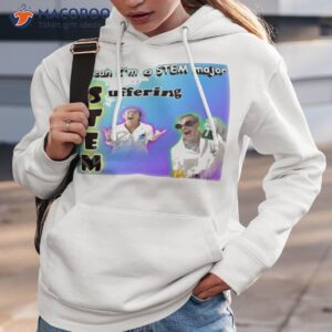 snazzy seagull yeah im a stem major suffering shirt hoodie 3