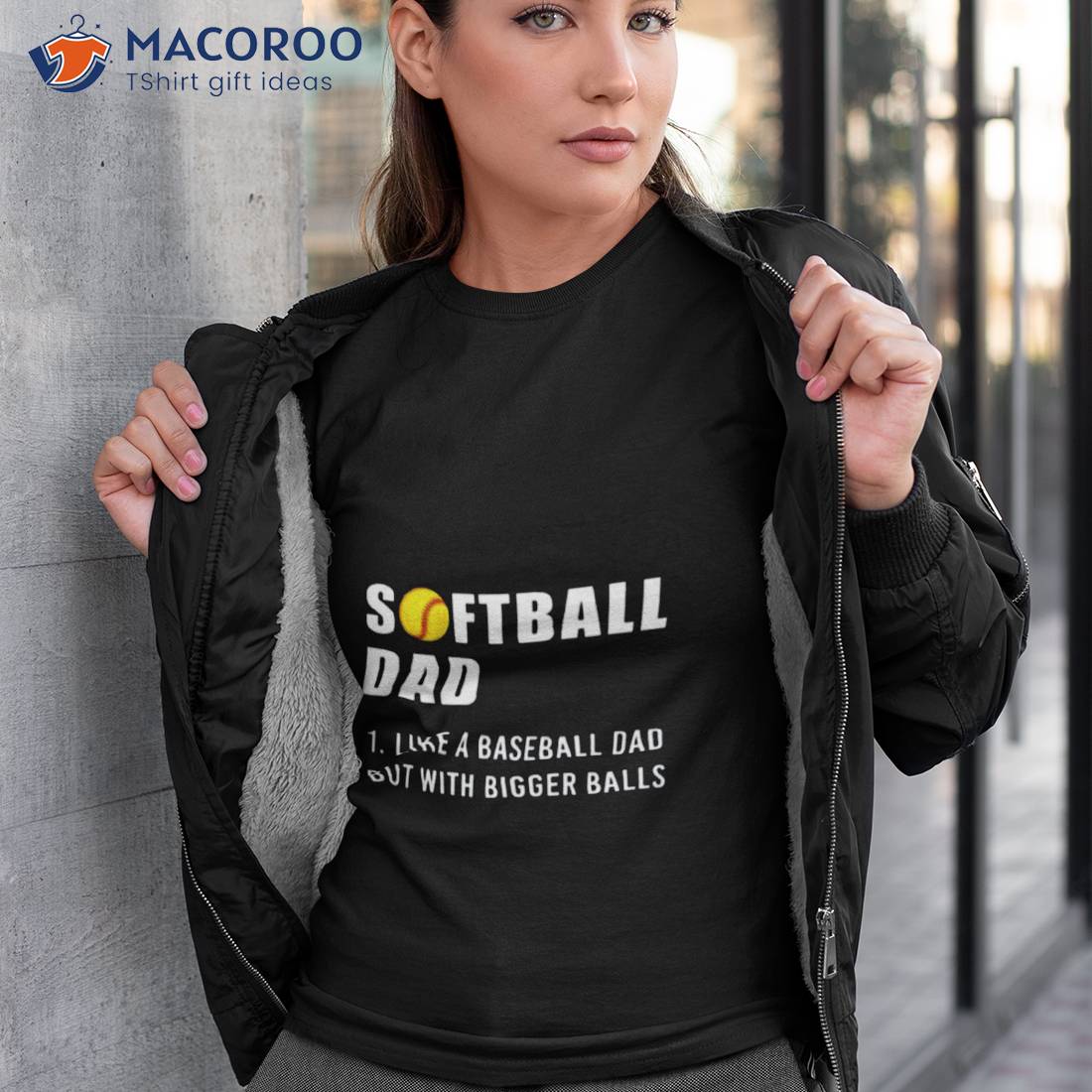 Softball Dad 2023 Like A Baseball Dad But With Bigger Balls Shirt Softball Dad 2023 Like A Baseball Dad But With Bigger Balls Shirt