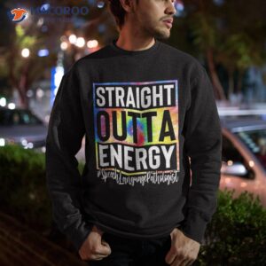 speech language pathologist straight outta energy tie dye shirt sweatshirt