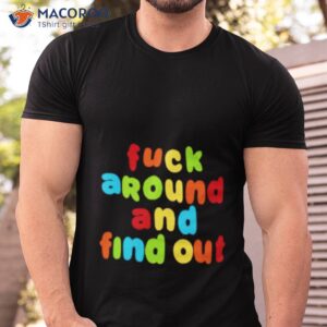 spencers fuck around and find out shirt tshirt
