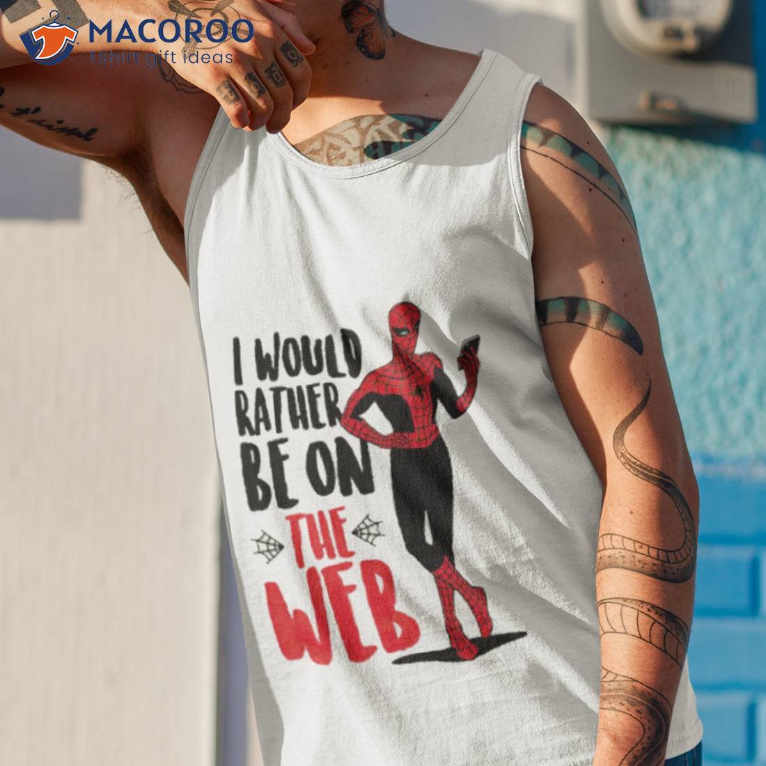 Spider Man I Would Rather Be On The Web Shirt