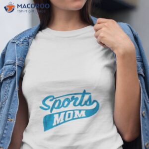 sports mom shirt tshirt