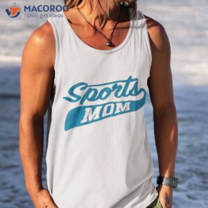 sports mom t shirt tank top