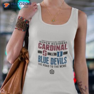 stanford cardinal vs duke blue devils 2023 ncaa division i softball super regional the road to the wcws shirt tank top 4