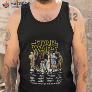 star wars 46 anniversary 1977 2023 thank you for the memories t shirt tank top