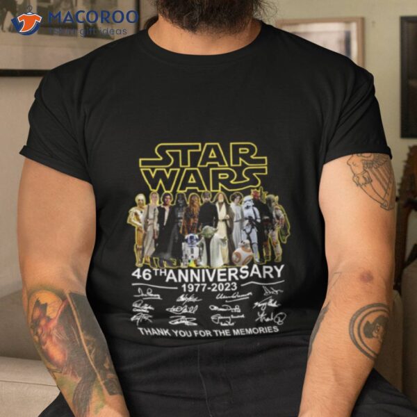 Star Wars 46 Anniversary 1977 2023 Thank You For The Memories Shirt