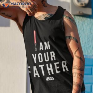 star wars i am your father shirt tank top 1