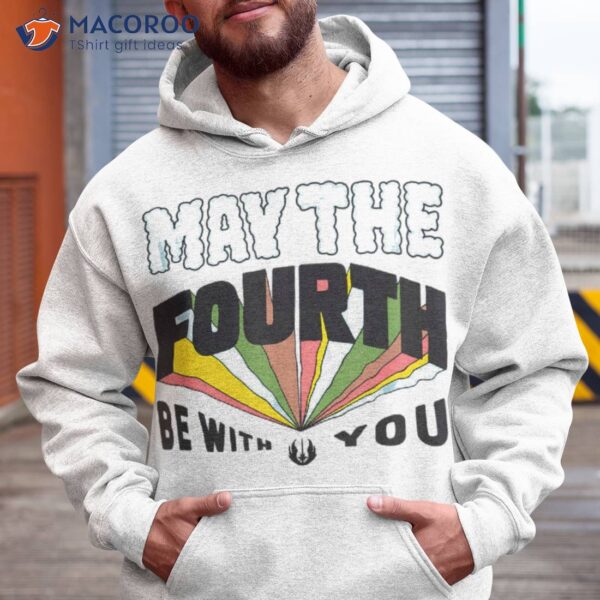 Star Wars May The Fourth Be With You Shirt