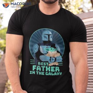 star wars the mandalorian amp grogu best father s day shirt tshirt