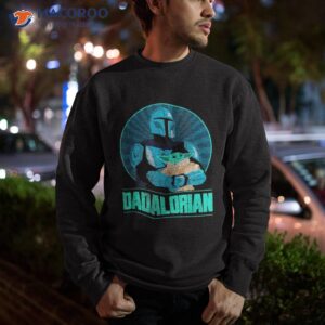 star wars the mandalorian father s day dadalorian retro shirt sweatshirt 1