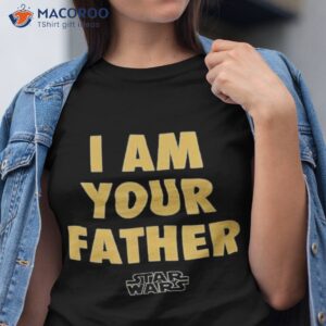 star wars vader i am your father shirt tshirt