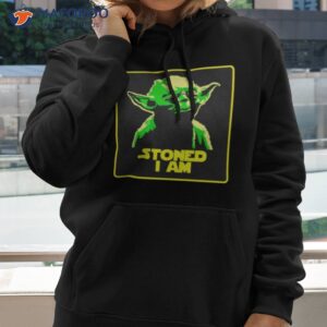 star wars yoda stoned i am shirt hoodie 2