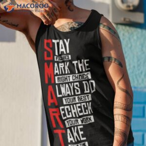 stay fdcu8ed mark the right choice always do your best recheck your work take your time t shirt tank top 1