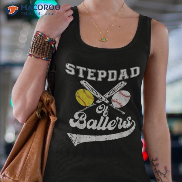 Stepdad Of Ballers Softball Baseball Player Father’s Day Shirt
