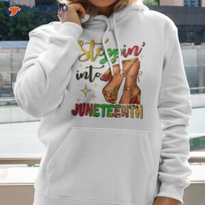 Stepping Into Juneteenth 1865 Freedom Shirt 1 stepping into juneteenth 1865 freedom shirt hoodie