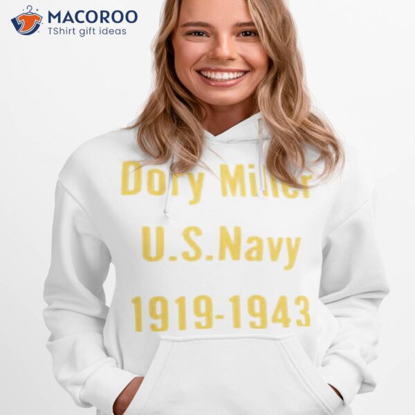 Stevie Joe Payne Dory Miller U.s.navy 1919-1943 Shirt
