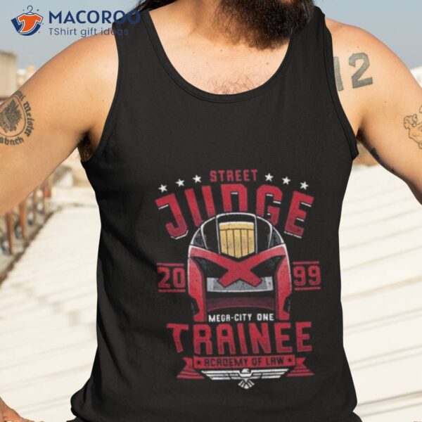 Street Judge Trainee 2099 Academy Of Law Shirt