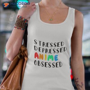 stressed depressed anime obsessed shirt tank top 4