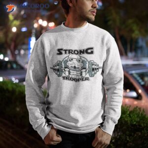 strong trooper star wars shirt sweatshirt