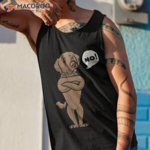 stubborn chesapeake bay retriever dog funny shirt tank top 1