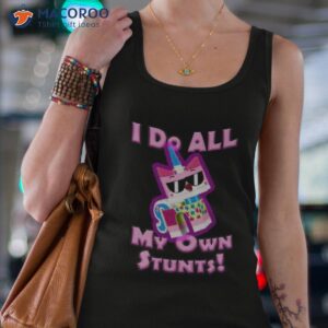 stunts my own stunts unikitty shirt tank top 4