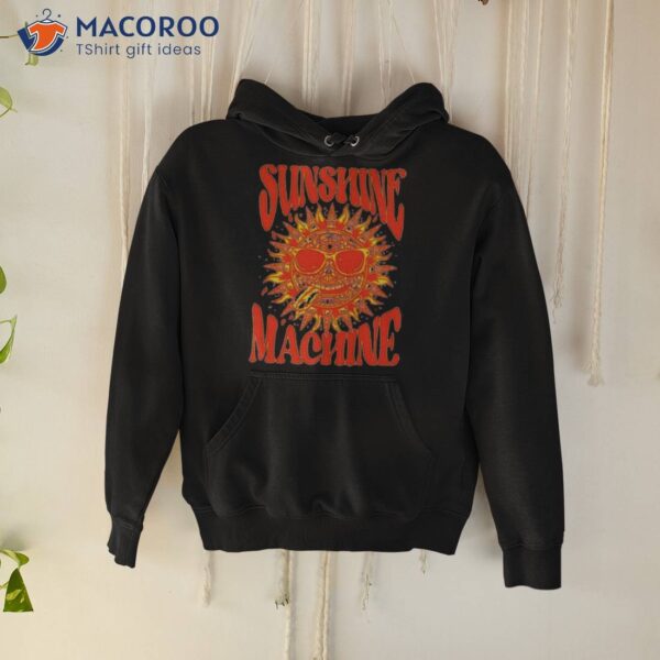 Sunshine Machine Shirt