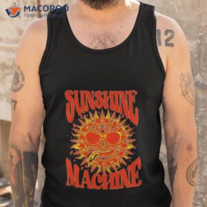 sunshine machine shirt tank top