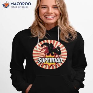 super hero dad unisex t shirt hoodie 1